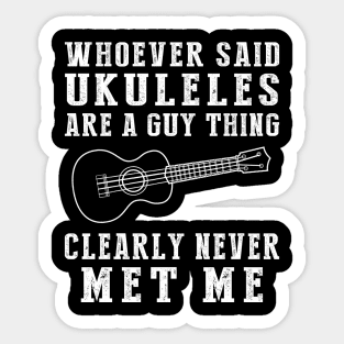 Uke-ing Stereotypes: Ukulele for Everyone! Sticker